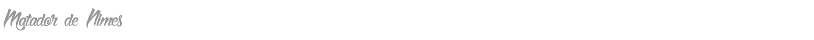 Matador de Nîmes font preview